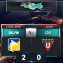 (VIDEO) Delfín derrotó al ganador de la 1ra Etapa, Liga de Quito