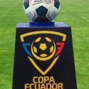 (OFICIAL) La Copa Ecuador ya tiene fecha y hora para las semifinales